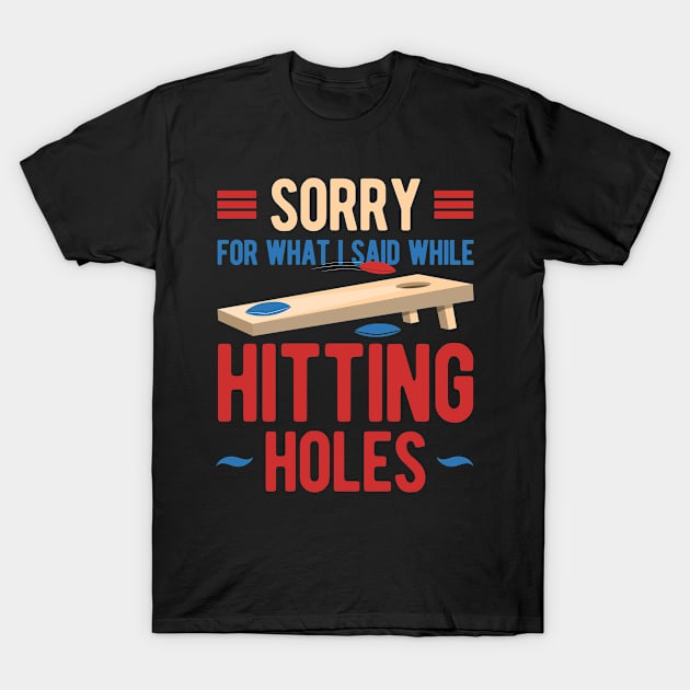 Funny Cornhole T-Shirt by TheVintageChaosCo.